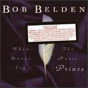 Bob Belden - When Doves Cry: The Music of Prince